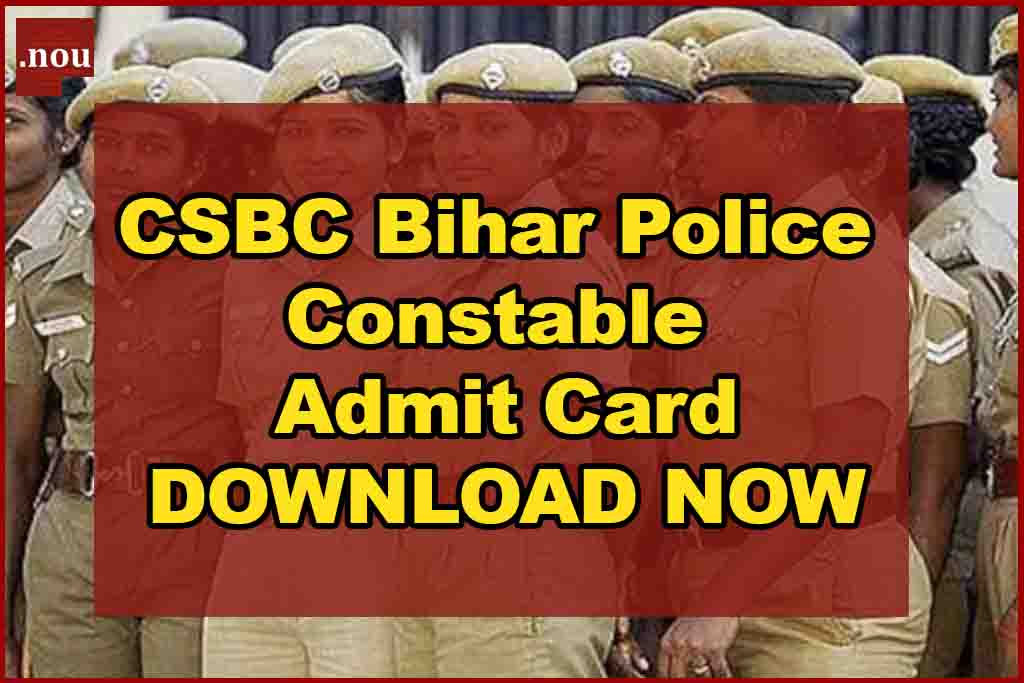 CSBC Bihar Police Constable Admit Card download